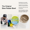 Slow Feeder Bowl for Dogs and Cats